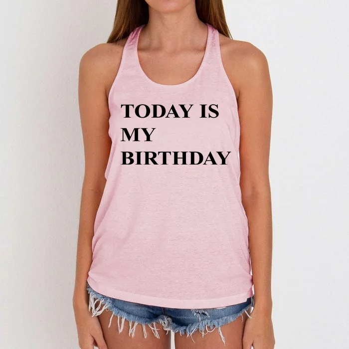 Today Is My Birth Day Women's Knotted Racerback Tank