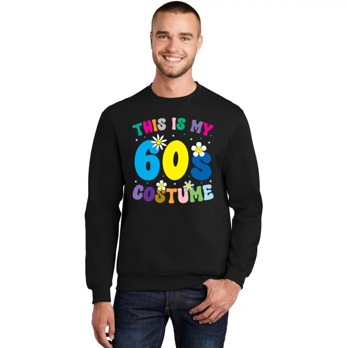 This Is My 60s Costume Sweatshirt