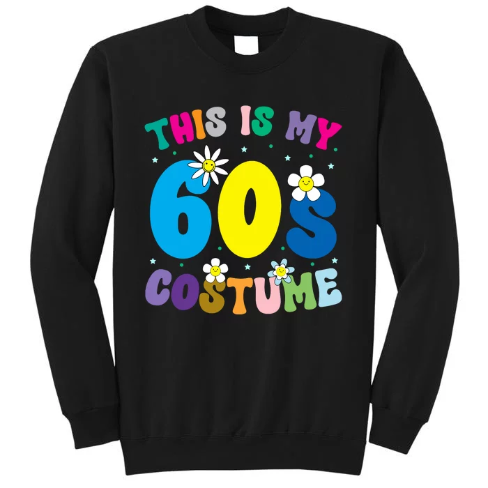 This Is My 60s Costume Sweatshirt