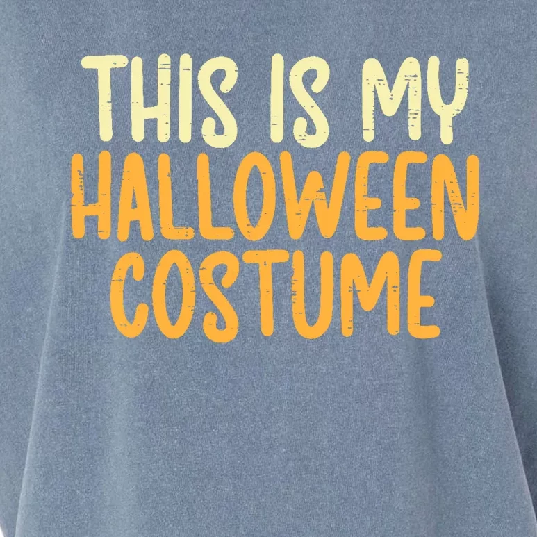 This Is My Halloween Costume Funny Lazy Easy Garment-Dyed Women's Muscle Tee