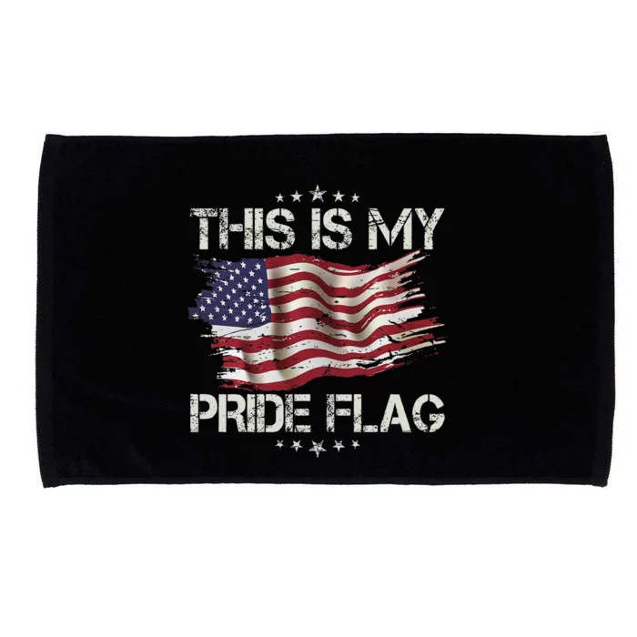 This Is My Pride Flag Usa American 4th Of July Patriotic Microfiber Hand Towel