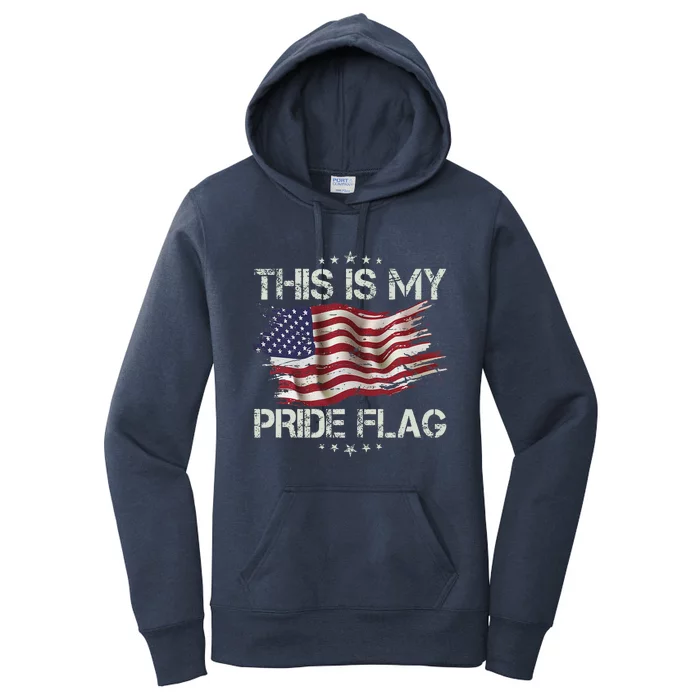 This Is My Pride Flag Usa American 4th Of July Patriotic Women's Pullover Hoodie