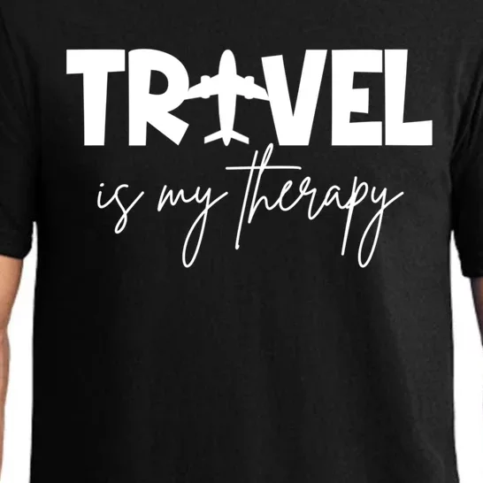 Travel Is My Therapy Funny Traveler Traveling Lover Cute Gift Pajama Set