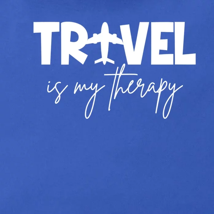 Travel Is My Therapy Funny Traveler Traveling Lover Cute Gift Zip Tote Bag