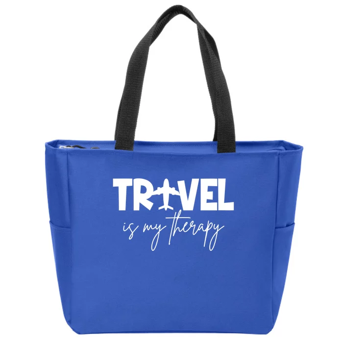 Travel Is My Therapy Funny Traveler Traveling Lover Cute Gift Zip Tote Bag