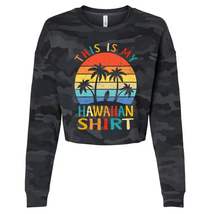 This Is My Hawaiian Cropped Pullover Crew