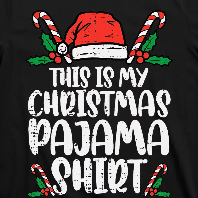 This Is My Christmas Pajama Xmas Pjs T-Shirt