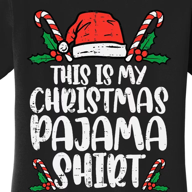 This Is My Christmas Pajama Xmas Pjs Women's T-Shirt