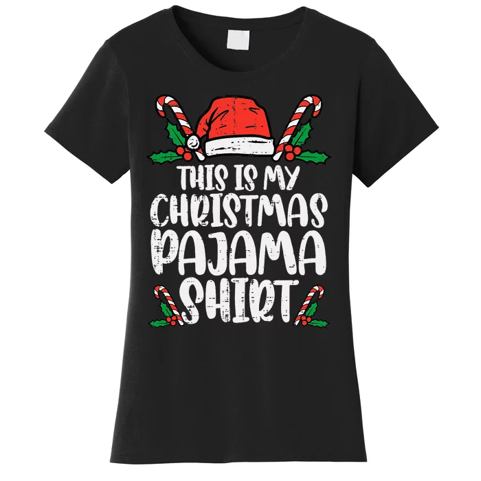 This Is My Christmas Pajama Xmas Pjs Women's T-Shirt