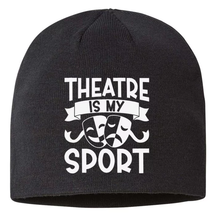 Theatre Is My Sport Musical Theater Broadway NerdS Novelty 8 1/2in Sustainable Knit Beanie