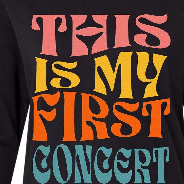 This Is My First Concert Womens Cotton Relaxed Long Sleeve T-Shirt