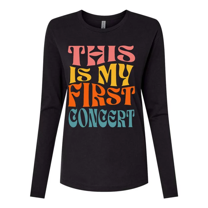 This Is My First Concert Womens Cotton Relaxed Long Sleeve T-Shirt