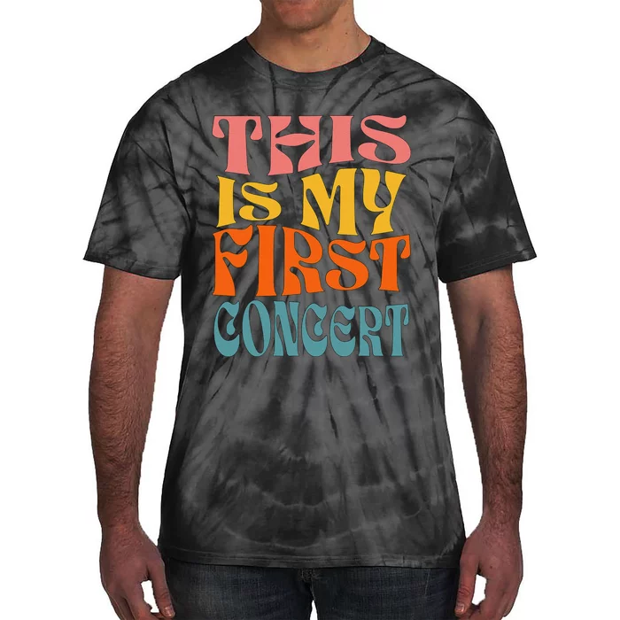 This Is My First Concert Tie-Dye T-Shirt