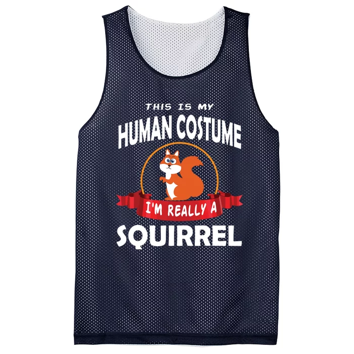 This Is My Human Costume I'm Really A Squirrel Cute Mesh Reversible Basketball Jersey Tank