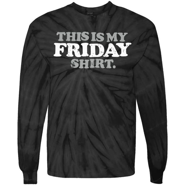 This Is My Friday Funny Vintage Retro Distressed Tie-Dye Long Sleeve Shirt