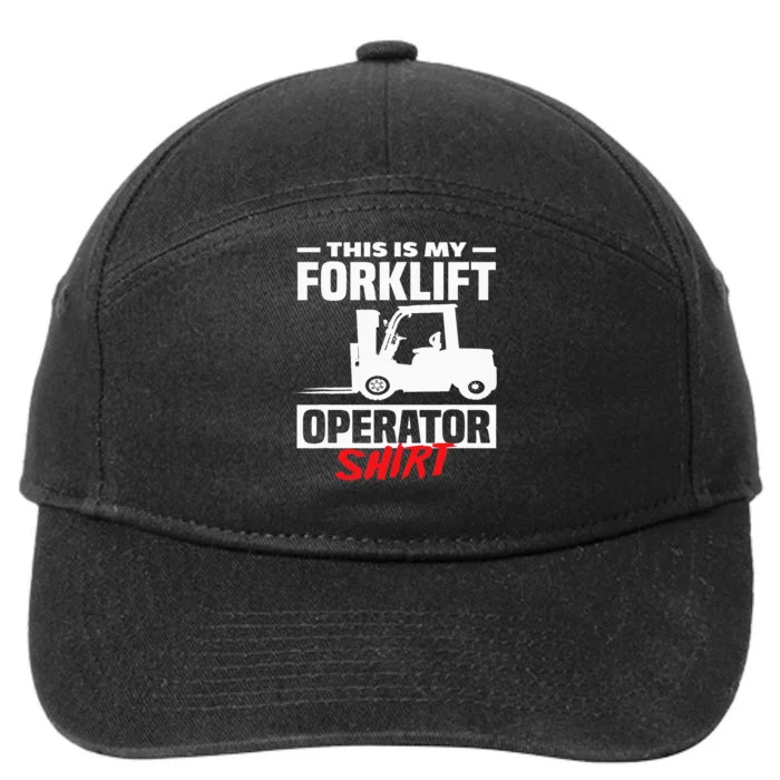 This Is My Forklift Operator Forklift 7-Panel Snapback Hat