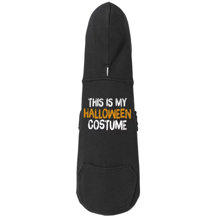 This Is My Halloween Costume Doggie 3-End Fleece Hoodie