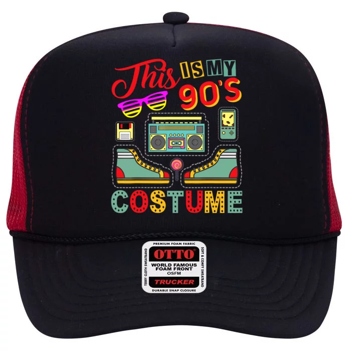 This Is My 90s Costume 1990s Retro Vintage 90s Party High Crown Mesh Trucker Hat