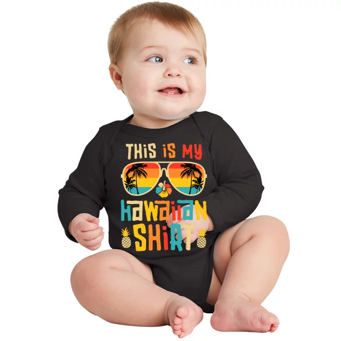 This Is My Hawaiian Tropical Luau Costume Party Hawaii Baby Long Sleeve Bodysuit