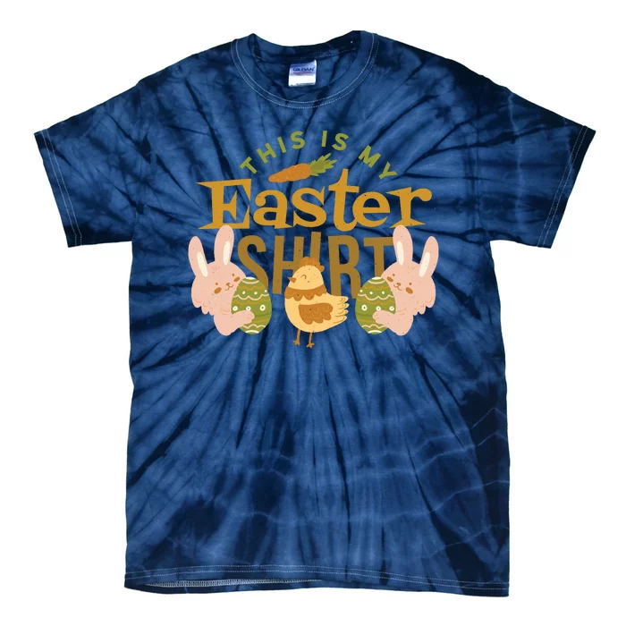 This Is My Easter Shirt Tie-Dye T-Shirt