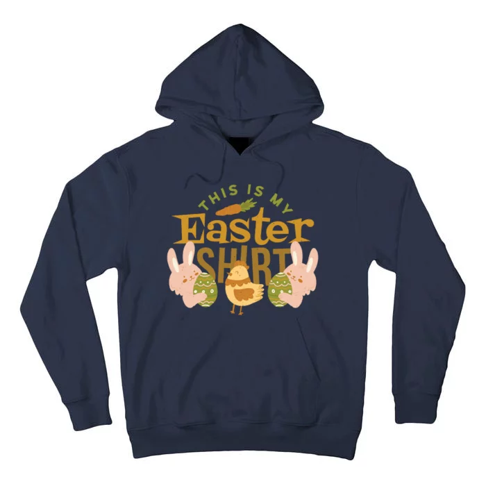 This Is My Easter Shirt Tall Hoodie