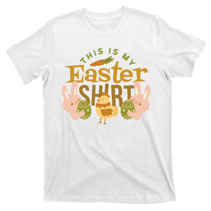 This Is My Easter Shirt T-Shirt