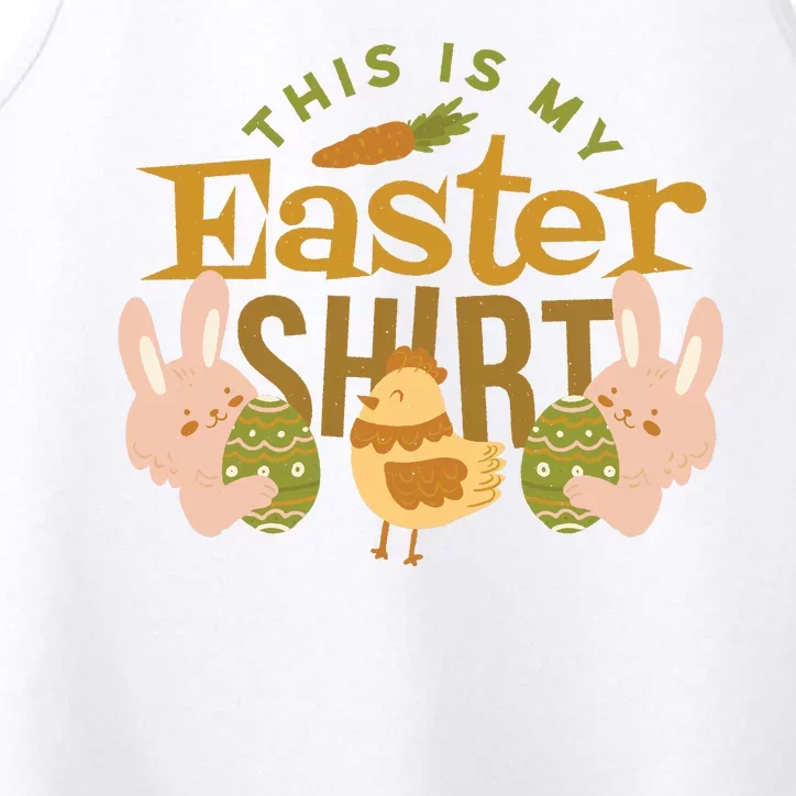 This Is My Easter Shirt Performance Tank