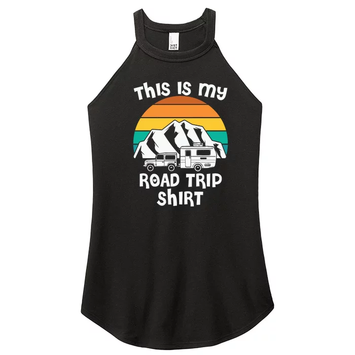 This Is My Road Trip RV Camping Gift Women’s Perfect Tri Rocker Tank