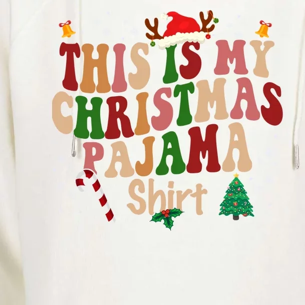 This Is My Christmas Pajama Womens Funnel Neck Pullover Hood