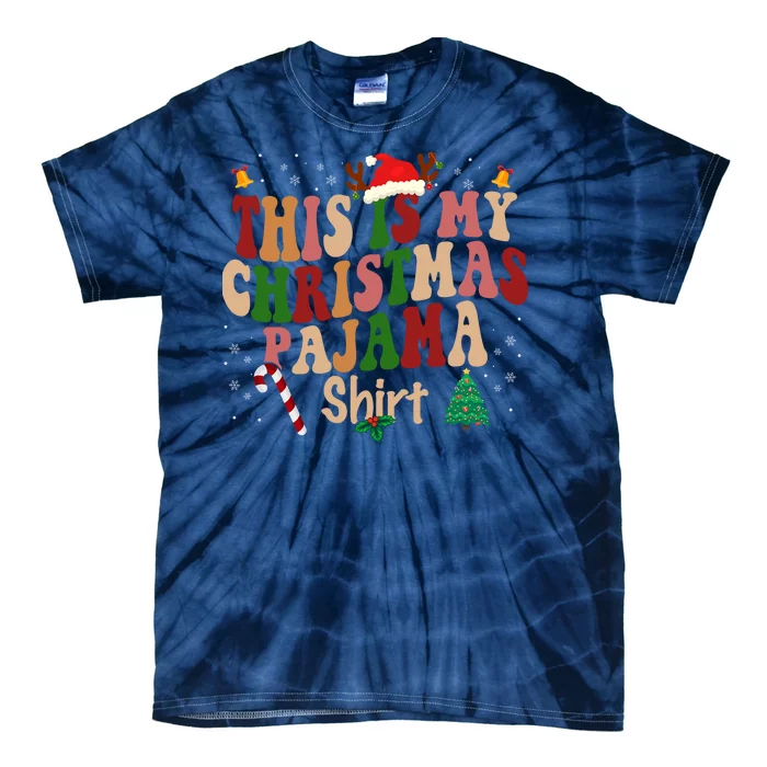 This Is My Christmas Pajama Tie-Dye T-Shirt