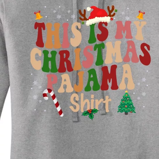 This Is My Christmas Pajama Women's Pullover Hoodie