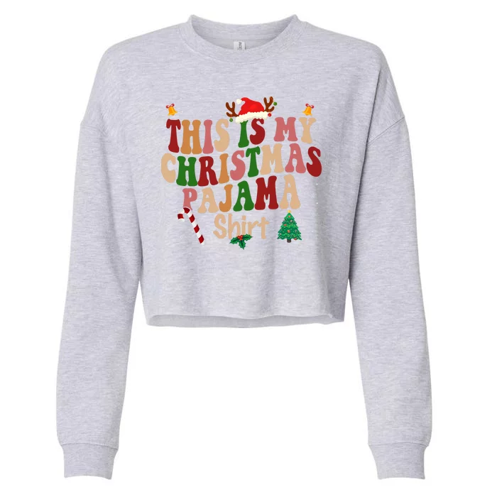 This Is My Christmas Pajama Cropped Pullover Crew