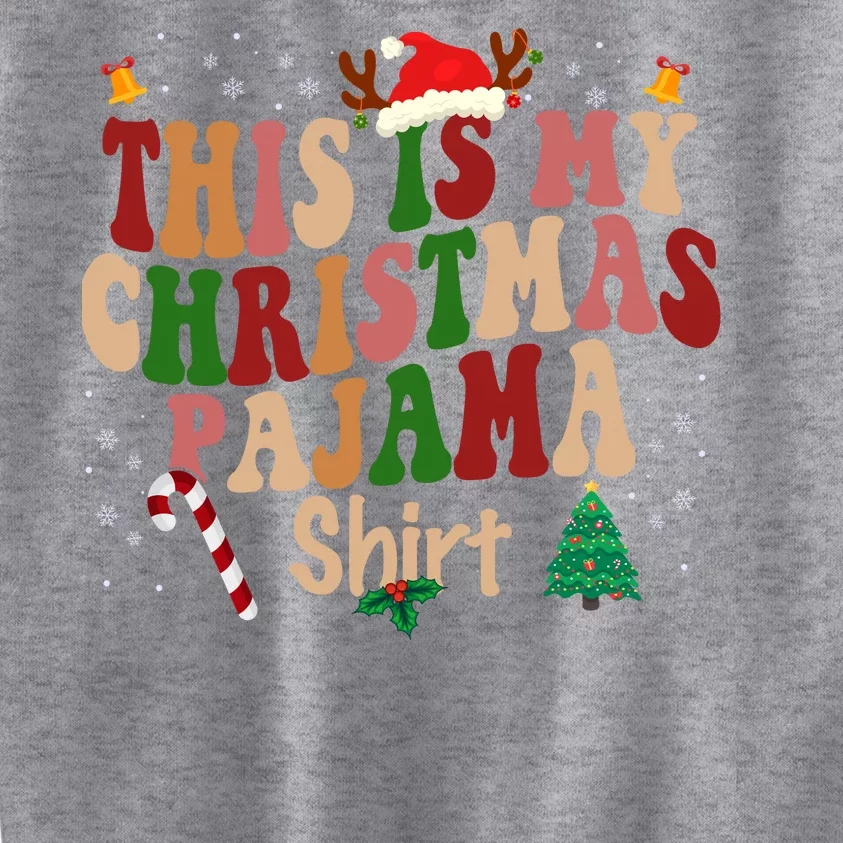 This Is My Christmas Pajama Kids Sweatshirt