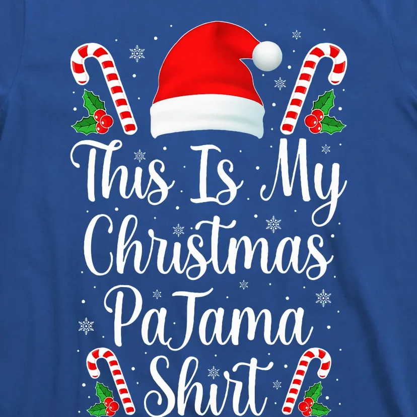 This Is My Christmas Pajama Funny Family Matching Xmas T-Shirt