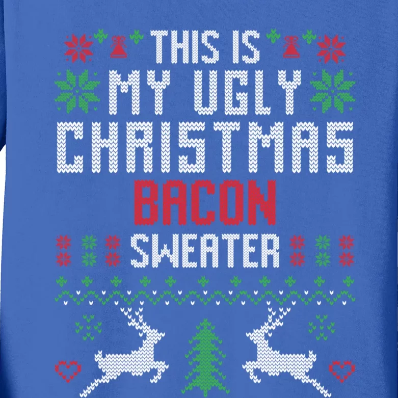 This Is My Ugly Christmas Bacon Sweater Great Gift Kids Long Sleeve Shirt