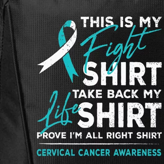 This Is My Fight Cervical Cancer Awareness White Teal Ribbon City Backpack