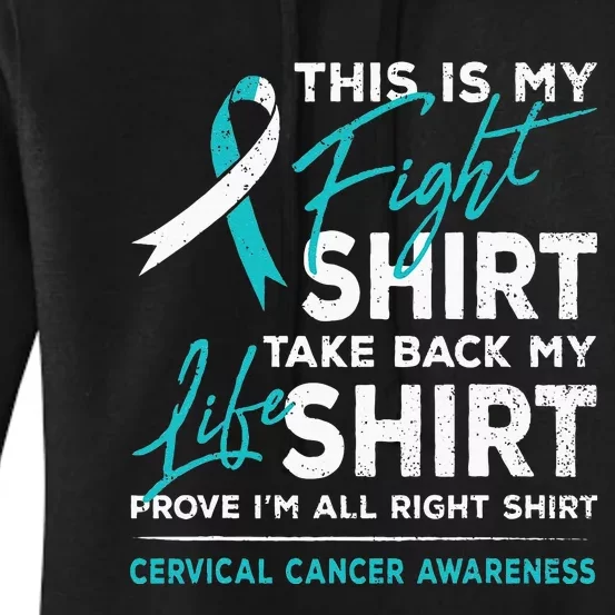 This Is My Fight Cervical Cancer Awareness White Teal Ribbon Women's Pullover Hoodie