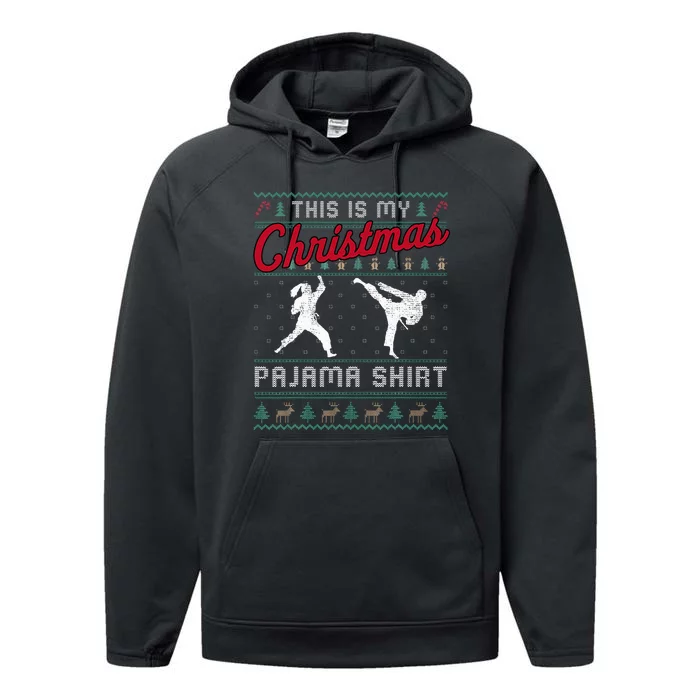 This Is My Christmas Pajama Taekwondo Ugly Funny Performance Fleece Hoodie