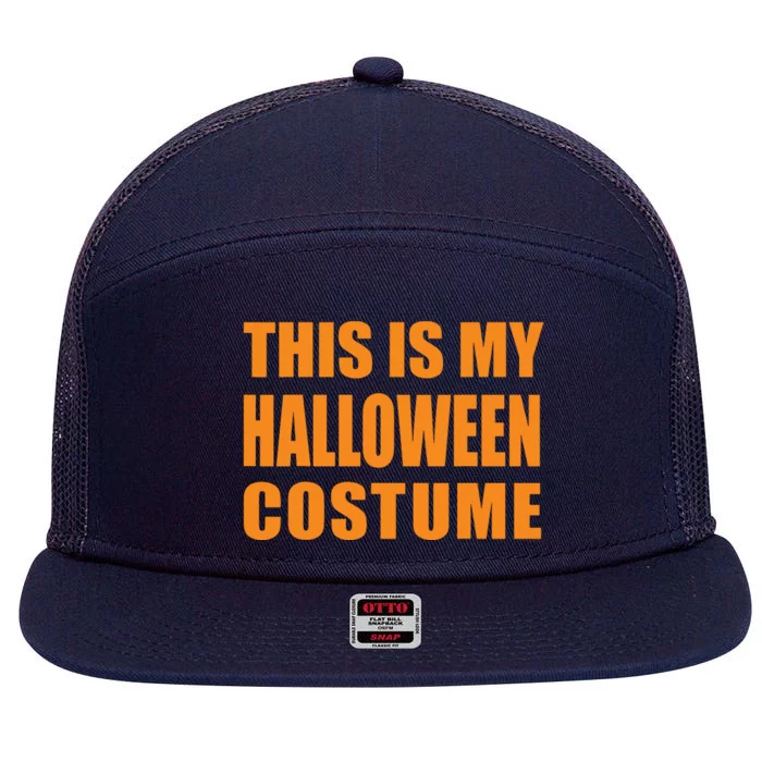 This Is My Halloween Costume Kids 7 Panel Mesh Trucker Snapback Hat