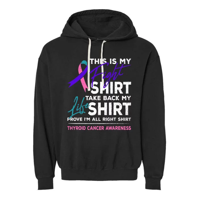 This Is My Fight Thyroid Cancer Awareness Ribbon Gift Garment-Dyed Fleece Hoodie