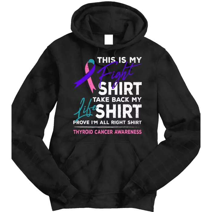 This Is My Fight Thyroid Cancer Awareness Ribbon Gift Tie Dye Hoodie