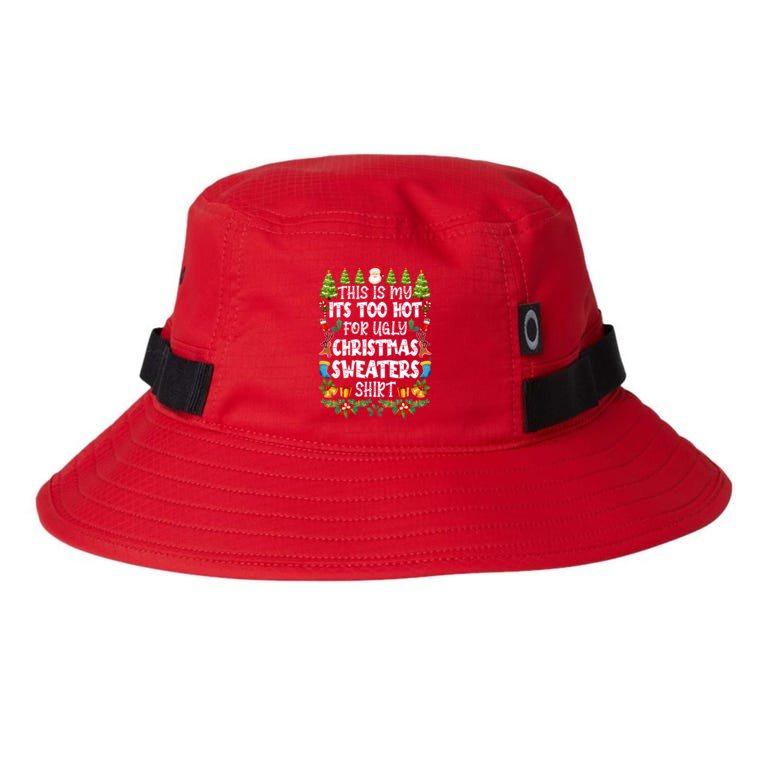 This Is My Its Too Hot For Ugly Christmas Sweaters Shirt Oakley - Bucket Hat
