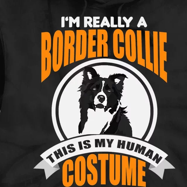 This Is My Human Costume Im Really a Border Collie Christmas Tie Dye Hoodie