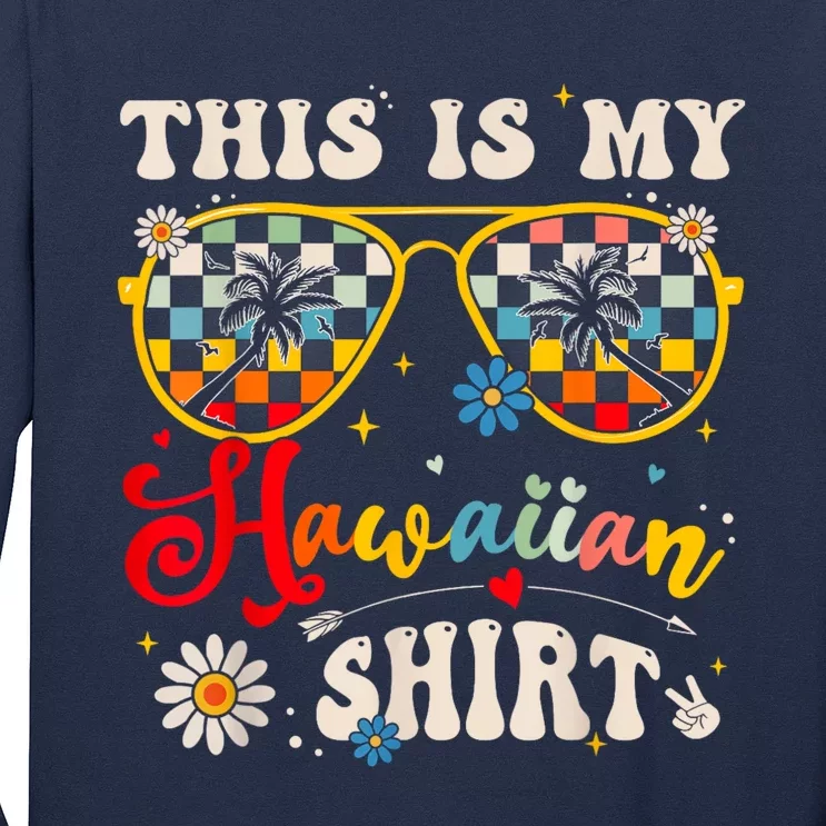 This Is My Hawaiian S.hirt Tropical Luau Costume Party Hawaii Long Sleeve Shirt