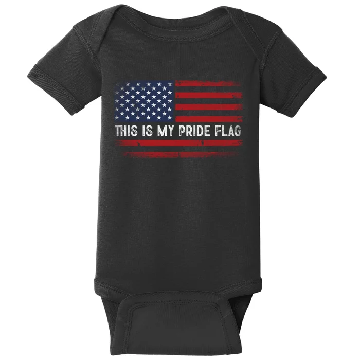 This Is My Pride Flag USA American Flag 4th Of July Patriotic Baby Bodysuit