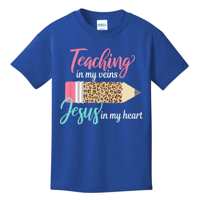 Teaching In My Veins Jesus In My Heart Christian Teacher Kids T-Shirt