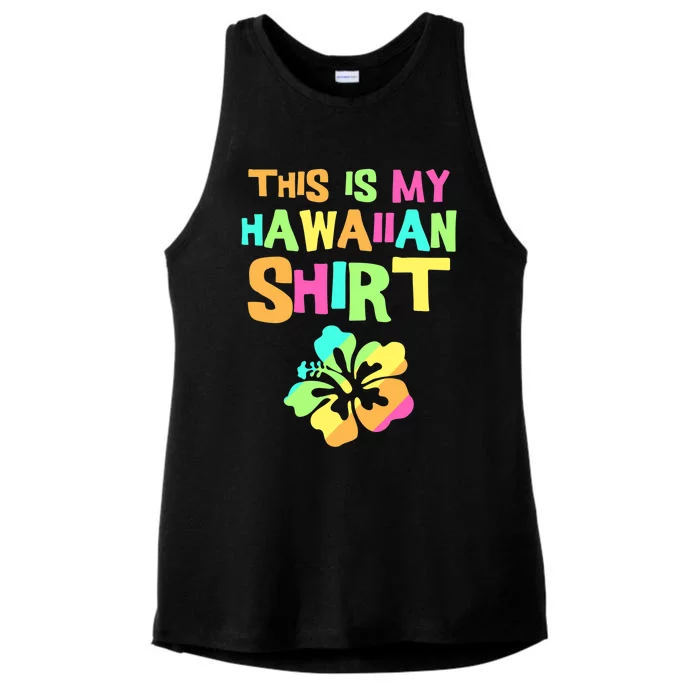 This Is My Hawaiian | Tropical Luau Costume Party Wear Ladies Tri-Blend Wicking Tank