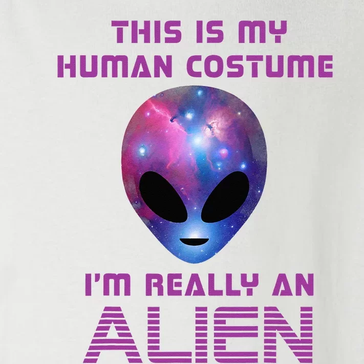 This Is My Human Costume Im Really An Alien Toddler Long Sleeve Shirt