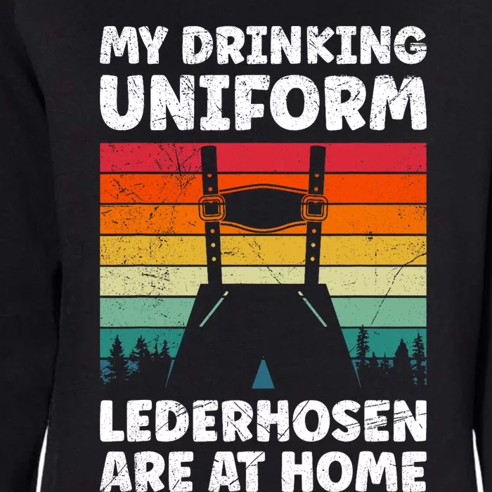 This Is My Drinking Uniform Beer Drinker Lederhosen Gift German Traditional Womens California Wash Sweatshirt