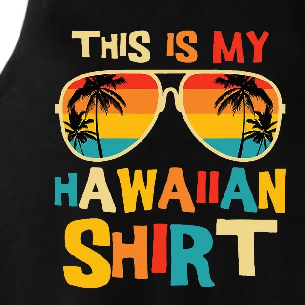 This Is My Hawaiian Tropical Luau Costume Party Hawaii Ladies Tri-Blend Wicking Tank